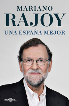 Hardcover Una España Mejor / A Better Spain [Spanish] Book