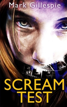 Paperback Scream Test: An unforgettable and gripping psychological thriller Book