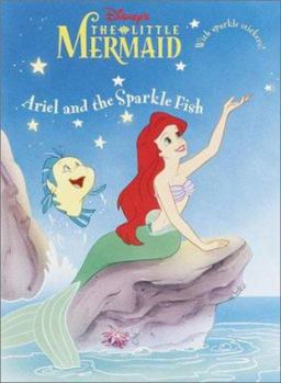 Paperback Ariel and the Sparkle Fish [With Glitter Stickers] Book