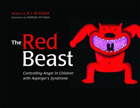 Hardcover The Red Beast: Controlling Anger in Children with Asperger's Syndrome Book