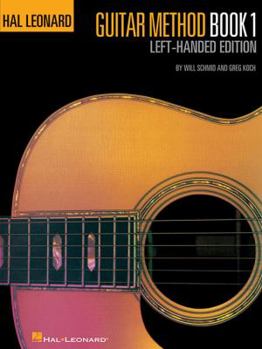 Paperback Guitar Method, Book 1: Left-Handed Edition Book
