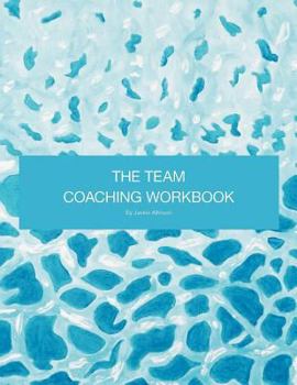 Paperback The Team Coaching Workbook Book