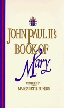 Hardcover John Paul II's Book of Mary Book