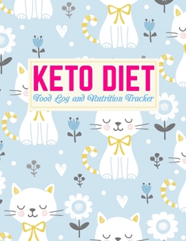 Keto Diet Food Log and Nutrition Tracker: Pretty Daily Ketogenic Meal Planner | Weight Loss Journal and Healthy Living Diary | Low Carb Fitness Tracker and Wellness Notebook |  Book Code HB 00093235