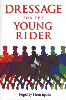 Paperback Dressage for the Young Rider Book