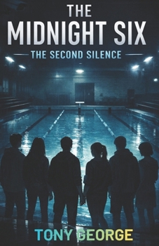 Paperback The Midnight Six: The Second Silence Book