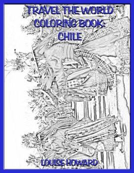 Travel the World Coloring Book: Chile