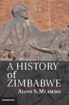 Hardcover A History of Zimbabwe Book