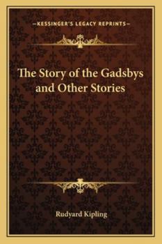 Paperback The Story of the Gadsbys and Other Stories Book