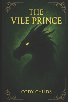 Paperback The Vile Prince Book