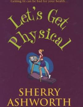 Hardcover Let's Get Physical Book