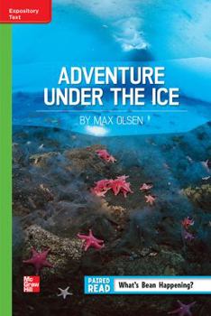 Paperback Reading Wonders, Grade 6, Leveled Reader Adventure Under the Ice, Beyond, Unit 6, 6-Pack Book