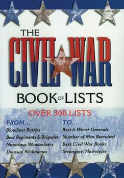 Hardcover The Civil War Book of Lists Book