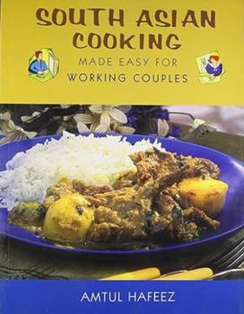 Paperback South Asian Cooking Made Easy for Working Couples, New Edition Book