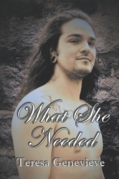 Paperback What She Needed Book