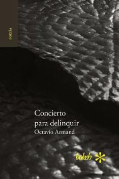 Paperback Concierto para delinquir [Spanish] Book