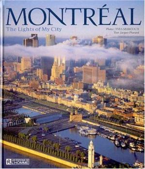 Hardcover Montreal: The Lights of My City Book
