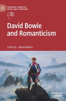 Hardcover David Bowie and Romanticism Book