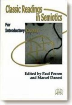 Paperback Classic Readings In Semiotics Book