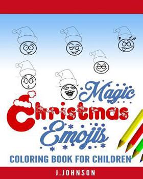 Paperback Magic Christmas Emojis: Coloring Book for Children Book