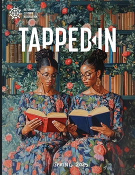 Paperback Tapped-In Magazine: Spring 2025 Book