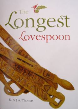 Paperback The Longest Lovespoon Book