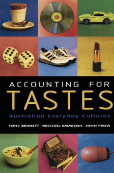 Paperback Accounting for Tastes: Australian Everyday Cultures Book