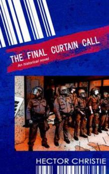 Paperback The Final Curtain Call Book