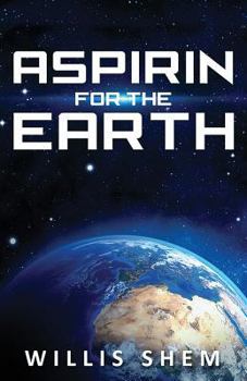 Paperback Aspirin for the Earth Book