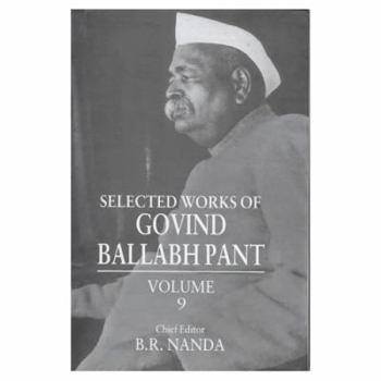 Hardcover Selected Works of Govind Ballabh Pant Book