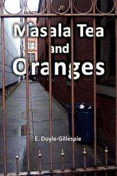 Paperback Masala Tea and Oranges Book