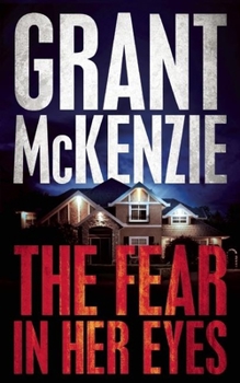 The Fear In Her Eyes - Book #1 of the Ian Quinn