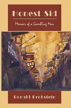 Paperback Honest Sid: Memoir of a Gambling Man Book