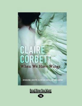 Paperback When We Have Wings Book
