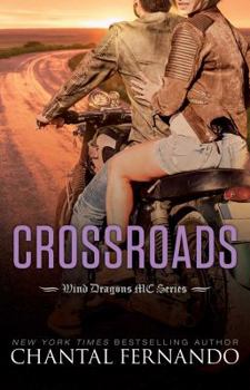 Crossroads - Book #6 of the Wind Dragons MC