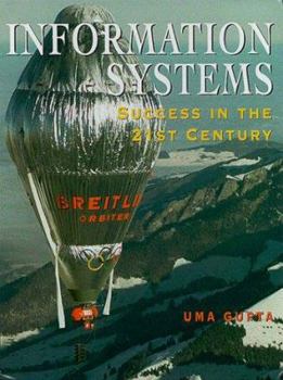Hardcover Information Systems: Success in the 21st Century Book