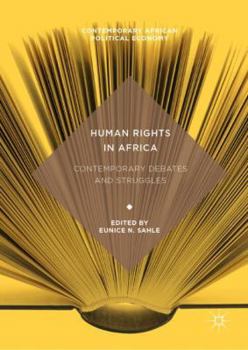 Hardcover Human Rights in Africa: Contemporary Debates and Struggles Book