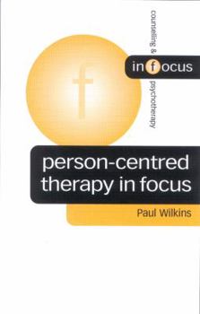 Paperback Person-Centred Therapy in Focus Book