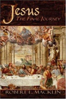Paperback Jesus: The Final Journey Book