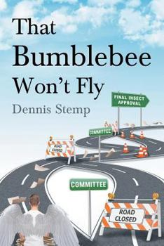 Paperback That Bumblebee Won't Fly Book