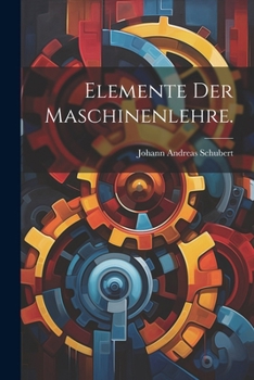 Paperback Elemente der Maschinenlehre. [German] Book