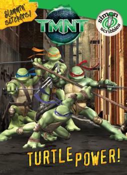 Paperback Teenage Mutant Ninja Turtles: Turtle Power! [With Slammin' Stickers and Turtles Finger Puppets] Book