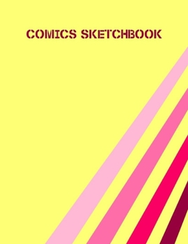 Paperback Comics Sketchbook: 100 Blank Pages, 8.5 x 11, Sketch Pad for Drawing Comics, Anime and Manga Book