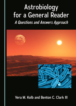 Astrobiology for a General Reader