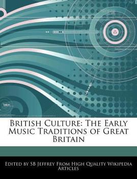 Paperback British Culture: The Early Music Traditions of Great Britain Book