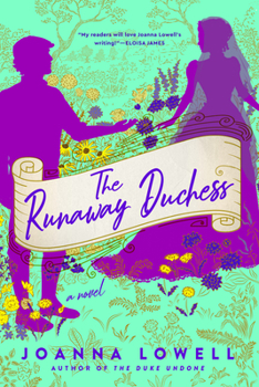 The Runaway Duchess - Book #2 of the Duke Undone