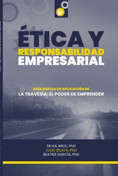 Paperback Ética y responsabilidad social empresarial: Guía rápida de aplicación [Spanish] Book