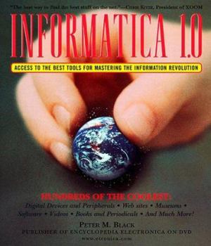 Paperback Informatica 1.0: Access to the Best Tools for Mastering the Information Revolution Book