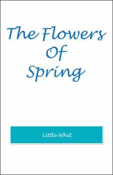 Hardcover The Flowers of Spring Book