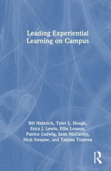 Hardcover Leading Experiential Learning on Campus Book